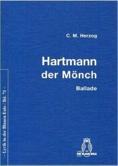 Hartmann - der Mönch - Herzog, C. M.