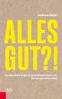 Alles gut?! - Bild 1