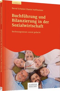Buchführung und Bilanzierung in der Sozialwirtschaft - Schwien, Bernd;Hoffmeister, Daniel