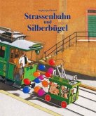 Strassenbahn und Silberbügel