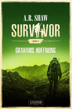 GRAHAMS HOFFNUNG (Survivor 2) - Shaw, A. R.
