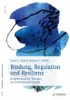 Bindung, Regulation und Resilienz - Bild 1