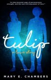 Tulip (eBook, ePUB)