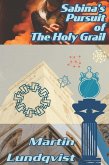 Sabina's Pursuit of The Holy Grail (Sabina Saves the Future, #1) (eBook, ePUB)