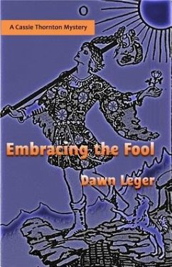 Embracing the Fool (eBook, ePUB) - Leger, Dawn