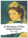 A Woman of No Importance (eBook, ePUB)