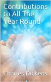 Contributions to All The Year Round (eBook, ePUB)