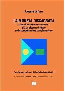 La moneta dissacrata (eBook, ePUB) - Lofaro, Alessio