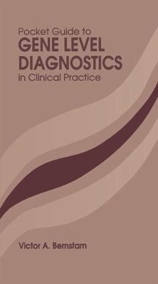 Pocket Guide to Gene Level Diagnostics in Clinical Practice (eBook, PDF) Cover Pocket Guide to Gene Level Diagnostics in Clinical Practice (eBook, PDF)
