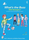 What's the Buzz with Teenagers? (eBook, PDF)