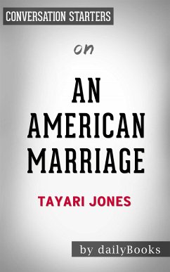 An American Marriage: A Novel by Tayari Jones   Conversation Starters (eBook, ePUB) - dailyBooks