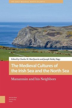 The Medieval Cultures of the Irish Sea and the North Sea (eBook, PDF)