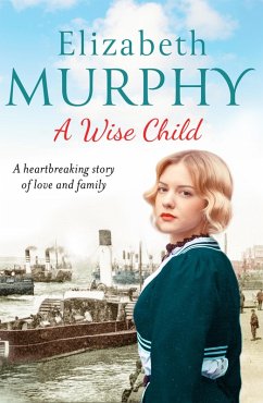 A Wise Child (eBook, ePUB) - Murphy, Elizabeth