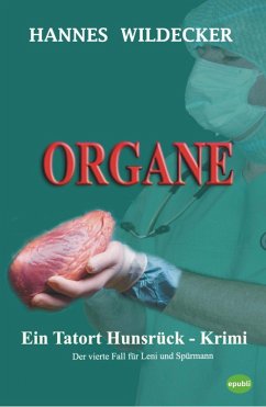 ORGANE (eBook, ePUB) - Wildecker, Hannes