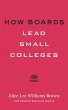 How Boards Lead Small Colleges (eBook,... - Bild 1