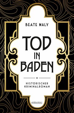 Tod in Baden (eBook, ePUB) - Maly, Beate
