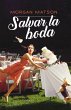 Salvar la boda (eBook, ePUB) - Bild 1