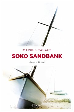 Soko Sandbank (eBook, ePUB) - Rahaus, Markus