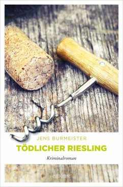 Tödlicher Riesling (eBook, ePUB) - Burmeister, Jens