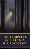 The Complete Collection of H. P. Lovecraft (eBook, ePUB)