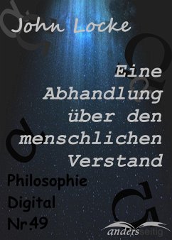 Eine Abhandlung über den menschlichen Verstand (eBook, ePUB) - Locke, John