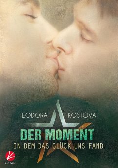 Der Moment, in dem das Glück uns fand (eBook, ePUB) - Kostova, Teodora