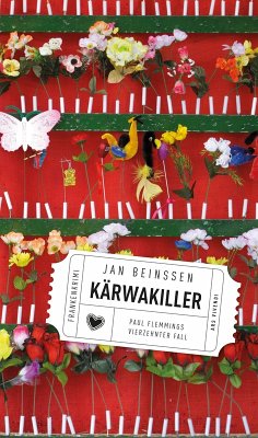 Kärwakiller - Frankenkrimi (eBook, ePUB) - Beinßen, Jan