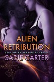 Alien Retribution (Zerconian Warriors, #13) (eBook, ePUB)