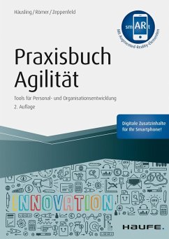 Praxisbuch Agilität (eBook, PDF) - Häusling, André; Römer, Esther; Zeppenfeld, Nina