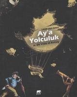 1900 den Önce Aya Yolculuk - de Ville Davray, A.