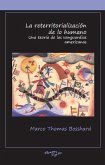 L reterritorialización de lo humano. Una teoría de las vanguardias americanas.