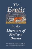 The Erotic in the Literature of Medieval Britain (eBook, ePUB)