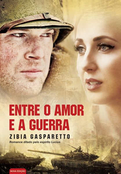 Entre o amor e a guerra (eBook, ePUB) Entre o amor e a guerra (eBook, ePUB)