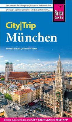 Reise Know-How CityTrip München (eBook, ePUB) - Köthe, Friedrich; Schetar, Daniela