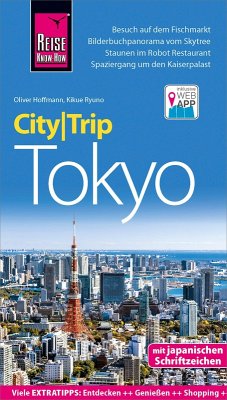 Reise Know-How CityTrip Tokyo (eBook, ePUB) - Hoffmann, Oliver; Ryuno, Kikue
