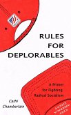 Rules for Deplorables: A Primer for Fighting Radical Socialism (eBook, ePUB)
