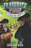 Flashback Four #4: The Hamilton-Burr Duel (eBook, ePUB)