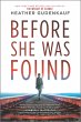 Before She Was Found (eBook, ePUB) - Bild 1