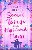 Secret Things and Highland Flings (eBook, ePUB) Secret Things and Highland Flings (eBook, ePUB)