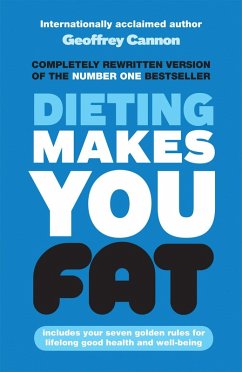 Cover Dieting Makes You Fat (eBook, ePUB)