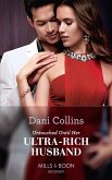 Untouched Until Her Ultra-Rich Husband (eBook, ePUB)