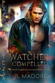 Watcher Compelled (Watchers of the Gray, #6) (eBook, ePUB)