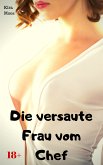 Die versaute Frau vom Chef (eBook, ePUB)