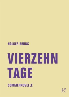 Vierzehn Tage (eBook, ePUB) - Brüns, Holger