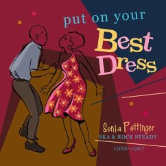 Put On Your Best Dress-Sonia Pottinger Ska &...