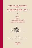 Ottoman Empire and European Theatre V (eBook, PDF)