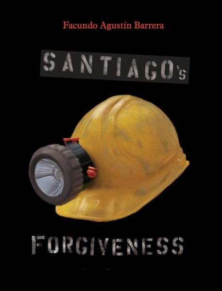 Santiago's Forgiveness (eBook, ePUB) Santiago's Forgiveness (eBook, ePUB)