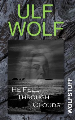Cover He Fell Through Clouds (eBook, ePUB)