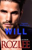 Will (Ingram Brothers, #1) (eBook, ePUB) Will (Ingram Brothers, #1) (eBook, ePUB)
