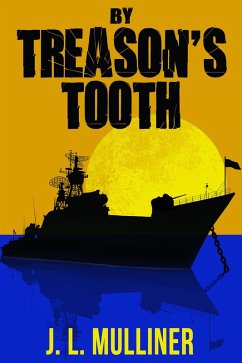 By Treason's Tooth (eBook, ePUB) - Mulliner, Jeff